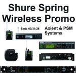 Shure Wireless Spring Promo